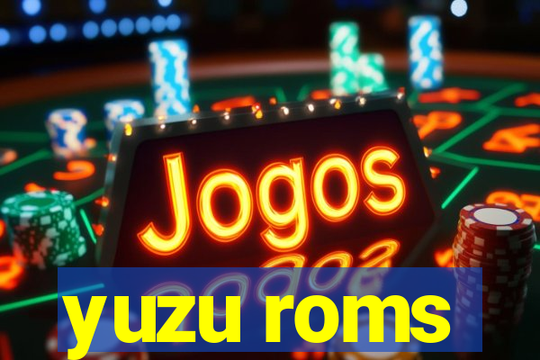 yuzu roms